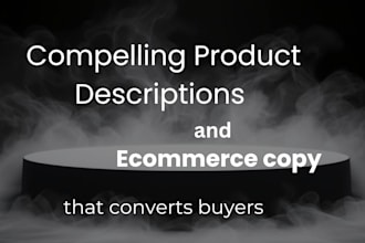 write compelling product descriptions and ecommerce copy that converts buyers