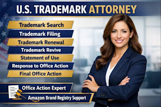 be US licensed attorney for your trademark registration, renew, office action