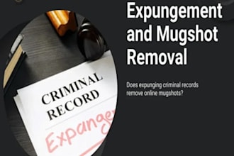 permanently remove unwanted court case, mugshot removal, criminal arrest records