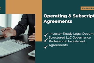 draft operating and subscription agreements for llcs and investment deals