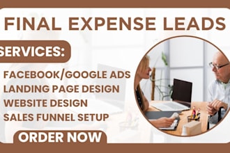 generate final expense burial life insurance leads