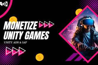 integrate unity ads admob and in app purchases in your game