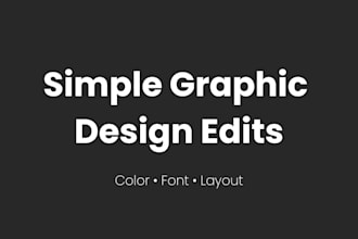 make simple graphic design edits and small fixes