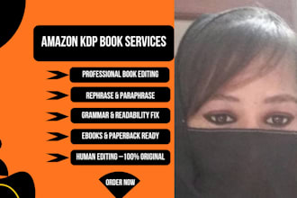 professionally edit, rephrase, and paraphrase your amazon KDP book