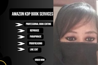 proofread rephrase paraphrase and edit your amazon book professionally