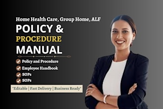 write home care policy and procedure manual to pass compliance survey