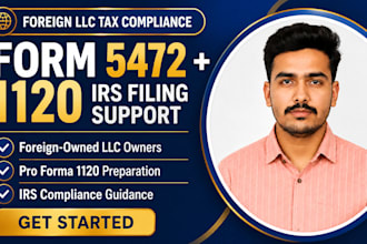 prepare form 5472 and pro forma 1120 for your foreign owned US llc