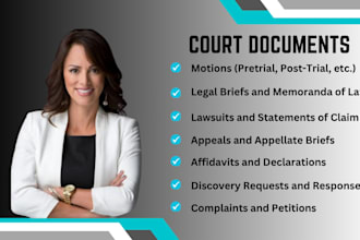 draft court documents, legal motions, pleadings, briefs, etc