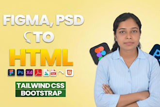convert figma to html, psd, xd to responsive html with bootstrap tailwind css