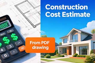 prepare a construction cost estimate from PDF drawings