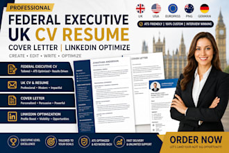 write federal executive uk cv resume cover letter create linkedin optimize edit