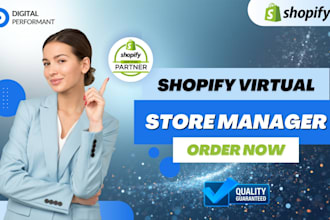 manage your shopify store as a professional ecommerce virtual assistant