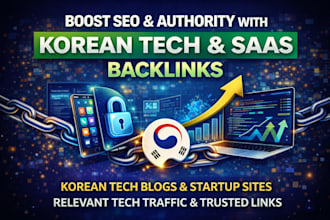 build korean tech and saas backlinks to boost SEO and authority