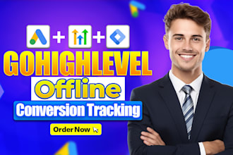 setup ghl offline conversion tracking for google ads,meta capi and ga4 events