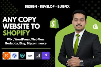 clone website to shopify, wordpress to shopify, etsy to shopify, wix to shopify