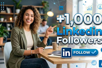 grow your linkedin page or profile with organic 1,000 followers