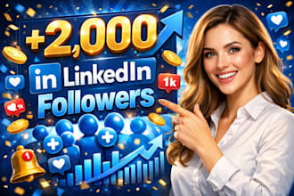 get your linkedin account with real 2,000 followers fast