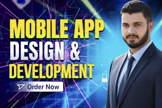 develop professional android and ios mobile apps