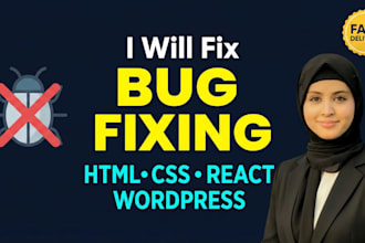 fix html css, react js, javascript and wordpress bugs