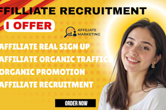do organic affiliate promotion real affiliate recruitment affiliate signup