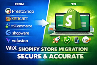 migrate prestashop zencart oscommerce shopware volusion wix to shopify store