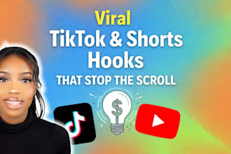 write viral tiktok and yt shorts hooks that stop the scroll