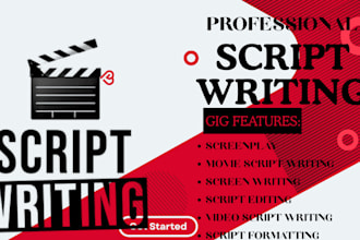 write movie script, screenplay , screenwriting, film script, tv script