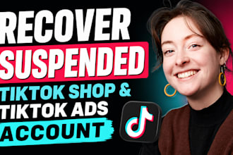 fix suspended tiktok ads, tiktok shop seller account and tiktok business center