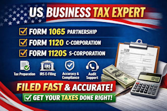prepare and file US business tax forms 1065, 1120, 1120s