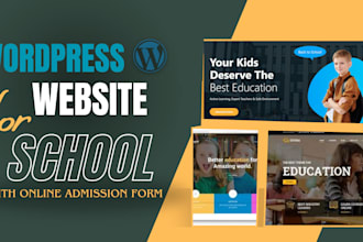 design a school wordpress website with online admission form