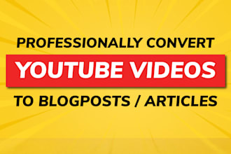 convert youtube videos to blog post or article