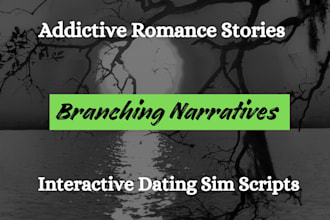 write addictive romance stories, branching narratives and interactive dating sim