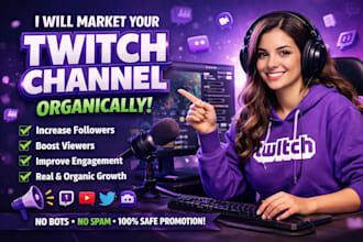 market your twitch channel organically and grow your audience