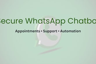 build a secure whatsapp chatbot for appointments and leads