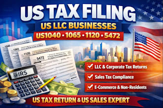 us tax filing us llc businesses us1040, 1065, 1120, 5472 us tax return us sales