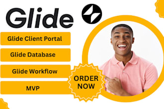 glide, glide client portal, glide database, glide workflow, mvp, google sheet