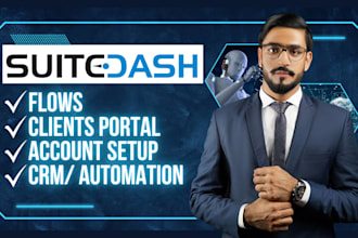 setup suitedash CRM, client portal, dashboard, workflows, automation suitedash