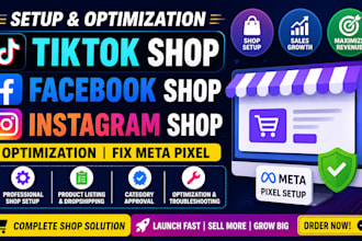 setup tiktok shop facebook shop setup instagram shop optimization fix meta pixel