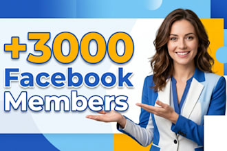 upgrade 3,000 facebook members