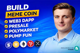 build meme coin, web3 dapp, presale, polymarket and pump fun