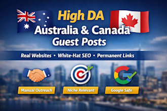 build high da australia and canada guest post backlinks for SEO