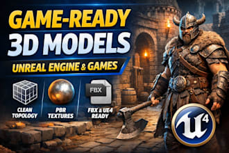 create game ready 3d models for unreal engine and games