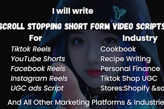 write scroll stopping short form video scripts for tiktok reels nd youtube short