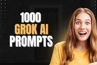 share 1000 general ai prompts, commands to save time, prompt better, grok ai