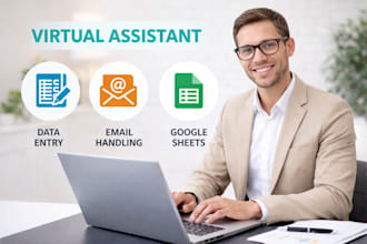 be a reliable virtual assistant for data entry, email handling and google