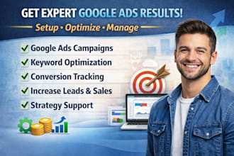 be your google ads expert to manage and optimize PPC campaigns
