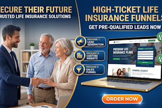 build life insurance sales funnel, life insurance website, insurance lead system