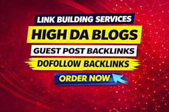 do link building with guest post backlinks on high da blogs