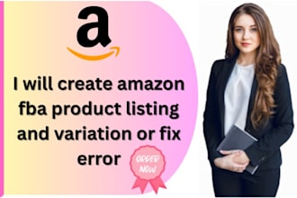 create amazon fba product listing and variation or fix error