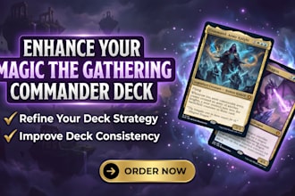 refine and optimize your magic the gathering commander deck